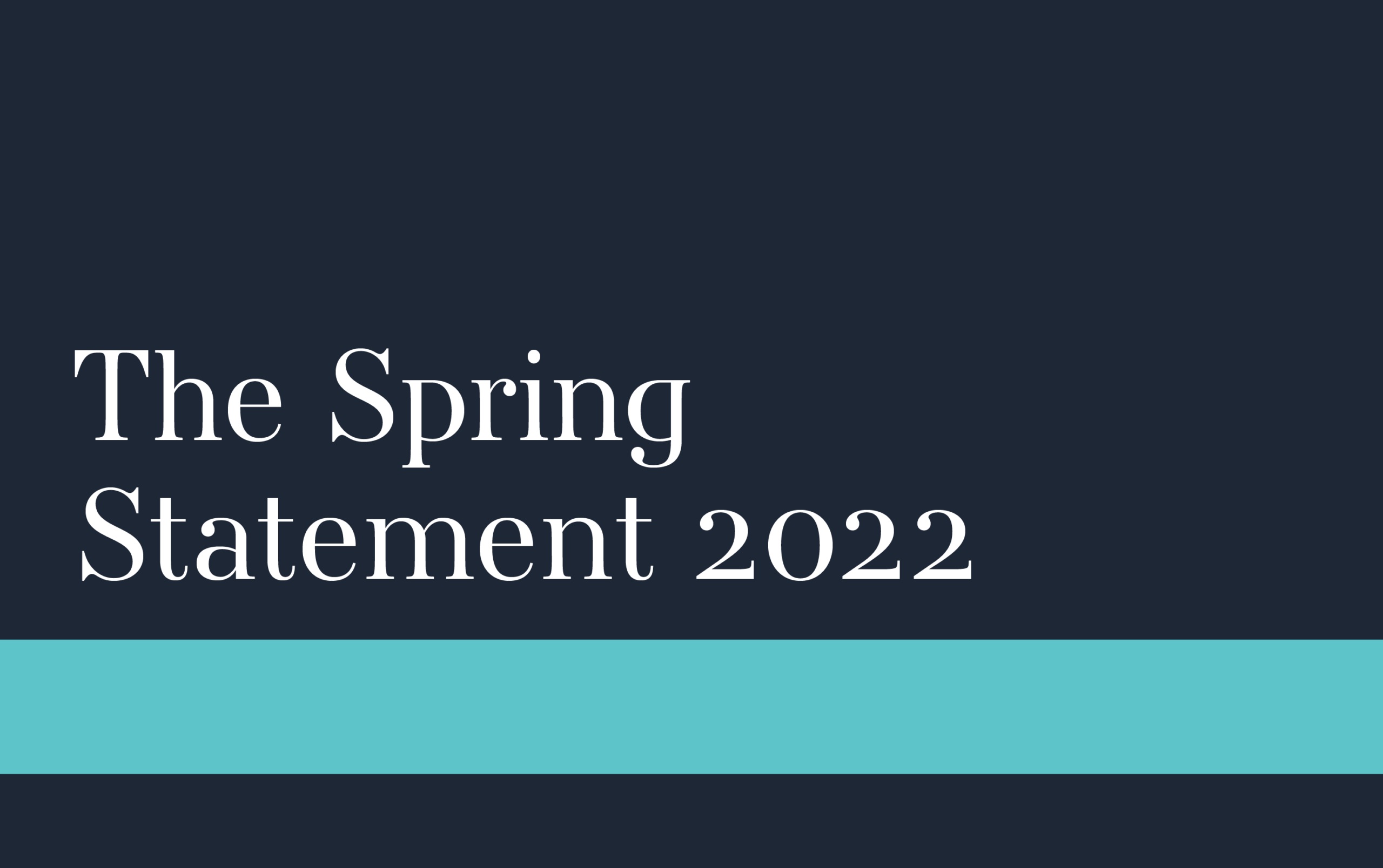 The Spring Statement 2022